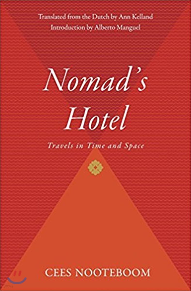 Nomad's Hotel: Travels in Time and Space