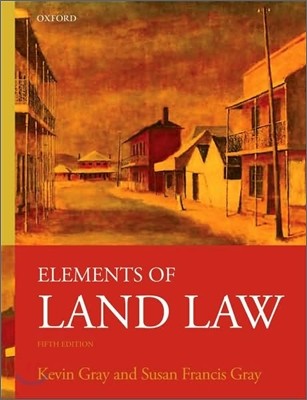 Elements of Land Law