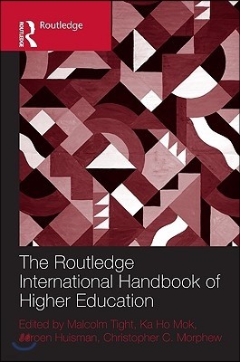 Routledge International Handbook of Higher Education