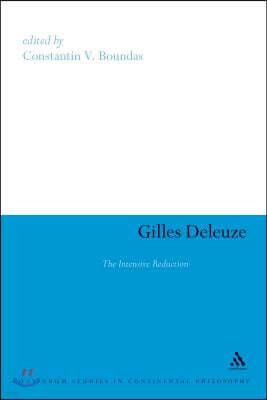 Gilles Deleuze: The Intensive Reduction