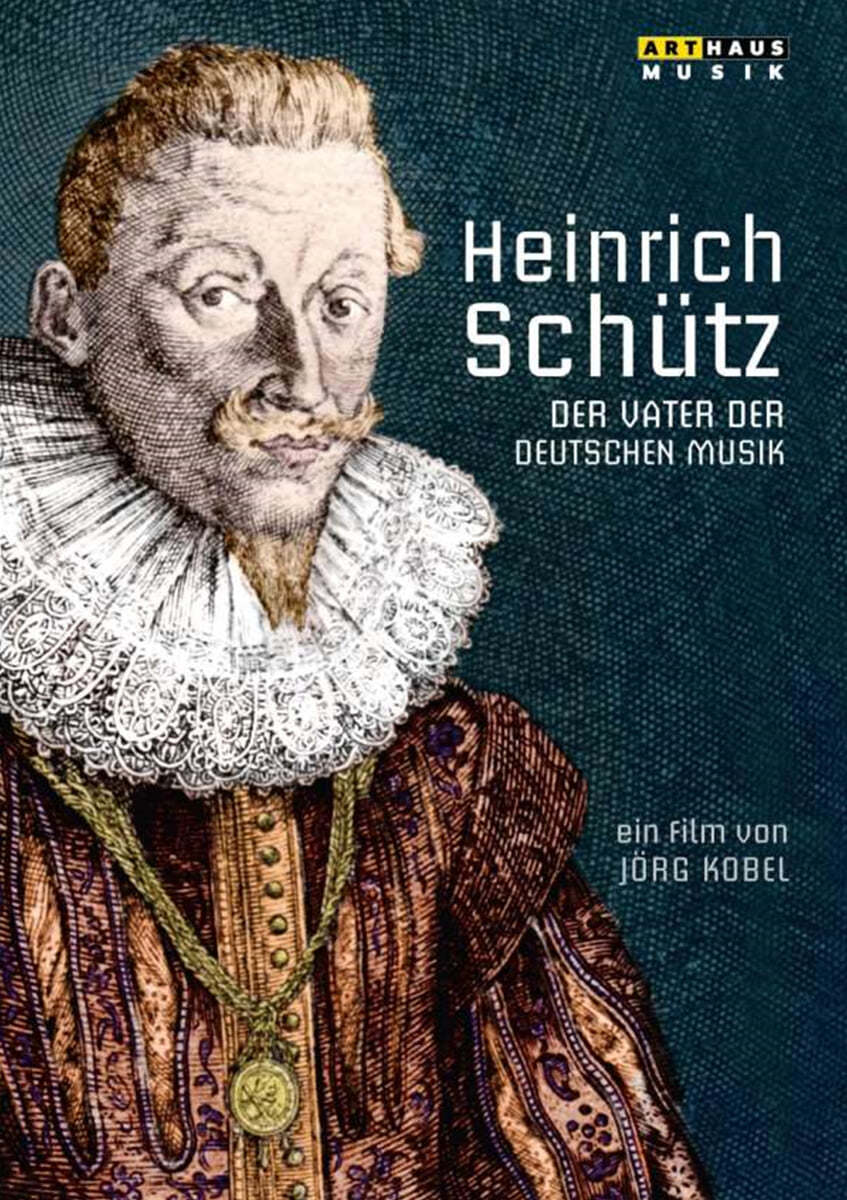 다큐멘터리 하인리히 쉬츠 - 독일 음악의 아버지 (Heinrich Schutz: Das Vater Der Deutschen Musik) 