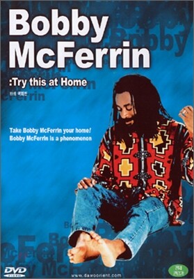 Bobby McFerrin - Try This At Home