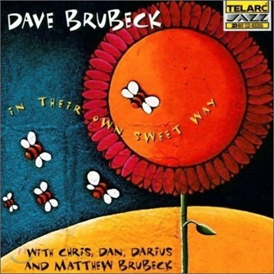 Dave Brubeck & Chris Brubeck & Dan Brubeck - In Their Own Sweet Way