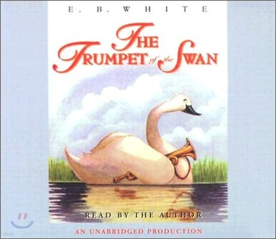 The Trumpet of the Swan : Audio CD