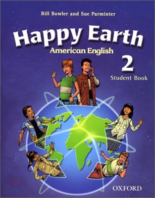 American Happy Earth 2 : Student book