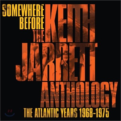 Keith Jarrett - Somewehre Before: Anthology (The Atlantic Years 1968-1975)