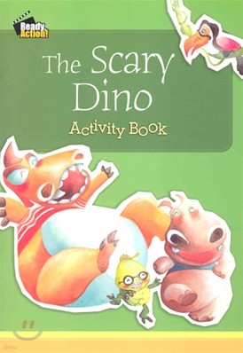 Ready Action Level 1 : The Scary Dino (Activity Book)