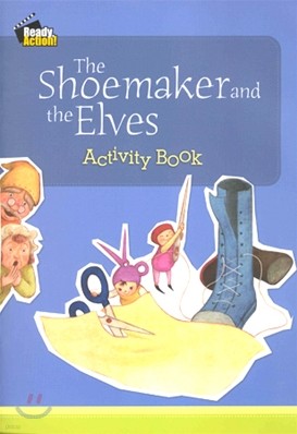 Ready Action Level 1 : The Shoemaker and the Elves (Activity Book)