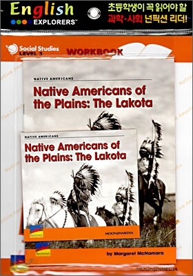 English Explorers Social Studies Level 3-03 : Native Americans of the Plains : The Lakota (Book+CD+Workbook)