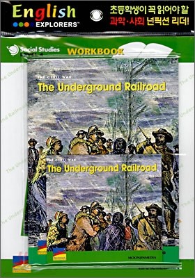 English Explorers Social Studies Level 4-08 : The Underground Railroad (Book+CD+Workbook)
