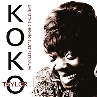 Koko Taylor - Live At The Chicago Blues Festival 94 (CD)