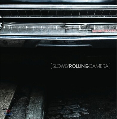 Slowly Rolling Camera — Slowly Rolling Camera 앨범 커버