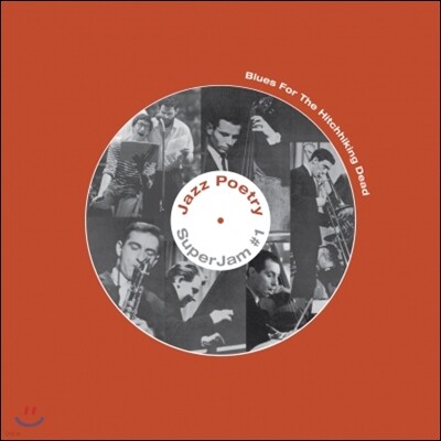 The Live New Departures Jazz Poetry Septet — Blues For The Hitchhiking Dead 앨범 커버