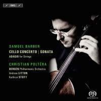 [̰] [SACD] Andrew Litton, Christian Poltera / ٹ: ÿ ְ & ÿ ҳŸ (SACD Hybrid//̰/BIS1827) 