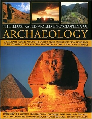 The Illustrated World Encyclopedia of Archaeology