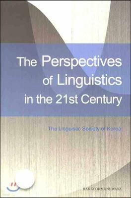 The Perspectives of Linguistics in the 21st Century