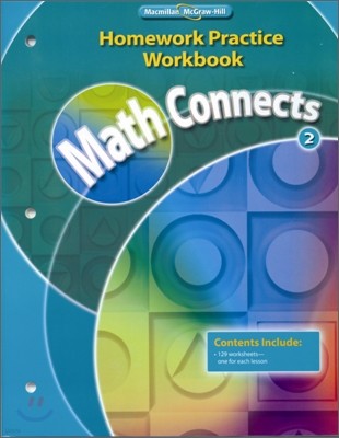 Math Connects Grade 2 Homework Practice : Workbook (2009)