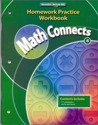 Math Connects Grade 4 Homework Practice : Workbook (2009)