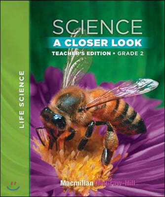 Science A Closer Look Grade 2-1 : Teacher Edition (2008)