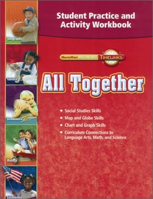 Macmillan/McGraw-Hill Time Links Social Studies Grade 1 : Workbook (2009)