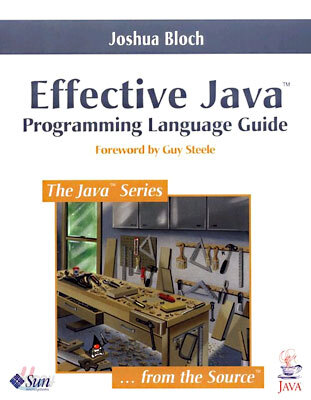 Effective Java Programming Language Guide