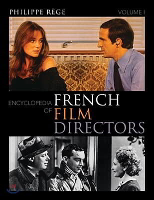 Encyclopedia of French Film Directors 2 Volume Set