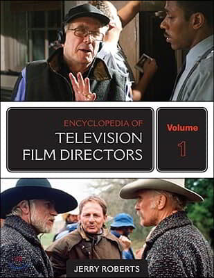 Encyclopedia of Television Film Directors 2 Volume Set