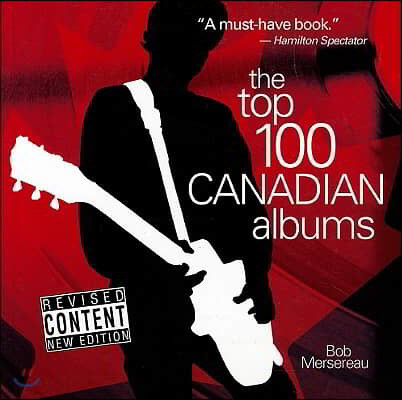 The Top 100 Canadian Albums