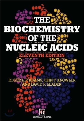 The Biochemistry of the Nucleic Acids