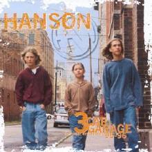 Hanson - 3 Car Garage: The Indie Recordings 95- 96