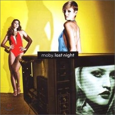 Moby - Last Night
