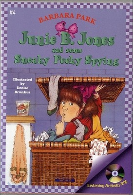 Junie B. Jones #4 : And some Sneaky Peeky Spying (Book & CD)