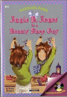 Junie B. Jones #11 : Is a Beauty Shop Guy (Book & CD)
