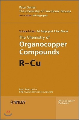 The Chemistry of Organocopper Compounds, Set