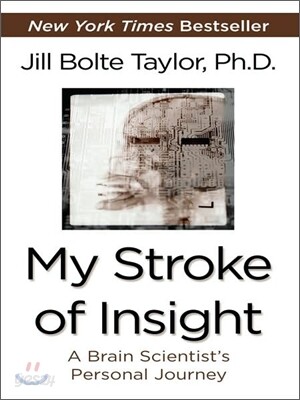 My Stroke of Insight