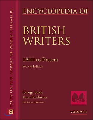 Encyclopedia of British Writers, 1800 to the Present