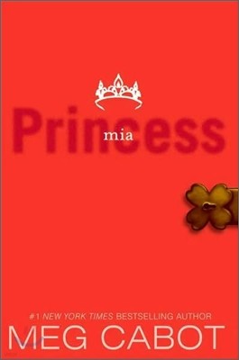 The Princess Diaries, Volume IX: Princess MIA