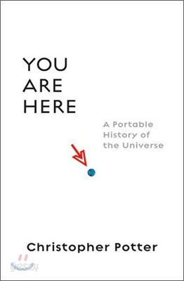 You Are Here: A Portable History of the Universe