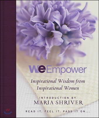 We Empower: Inspirational Wisdom for Women