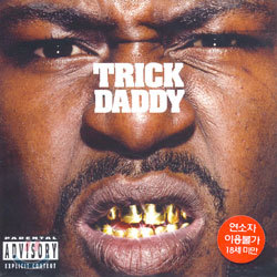 Trick Daddy - Thug Holiday