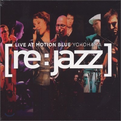 Re:Jazz - Live At Motion Blue Yokohama