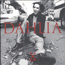 X-Japan (엑스 재팬) - Dahlia (수입)
