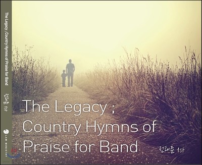  1 - The Legacy, Country Hymns of Praise for Band 