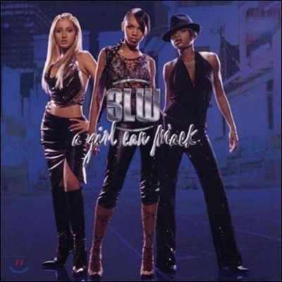 3LW () - A Girl Can Mack