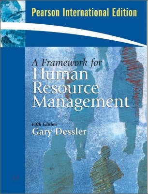 A Framework for Human Resource Management, 5/E