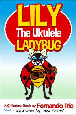 Lily The Ukulele Ladybug - 예스24