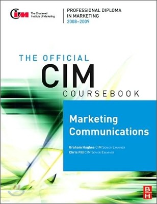 CIM Coursebook 08/09 Marketing Communications