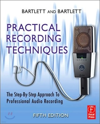 Practical Recording Techniques, 5/E