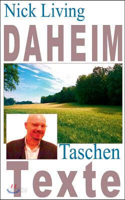 Daheim: Taschen-Texte