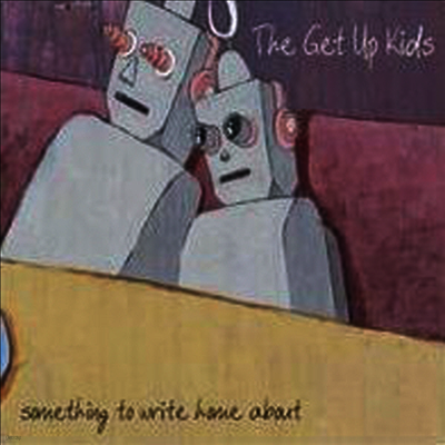 Get Up Kids — Something To Write Home About 앨범 커버